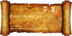 Petki Mihály névjegykártya